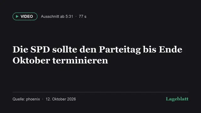 Die SPD sollte den Parteitag bis Ende Oktober terminieren